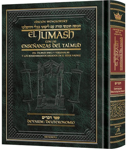 El Jumash de Artscroll con las Enseñanzas del Talmud — con traducción al español | El Libro del Deuteronomio(Devarim)