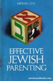 [873064054] Effective Jewish Parenting | Miriam Levi