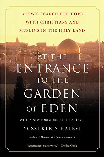[9780060505820] At the Entrance to the Garden of Eden