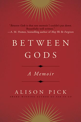 BETWEEN GODS