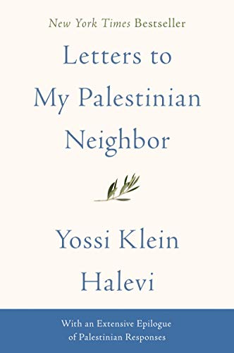 Letters to My Palestinian Neighbor | Soft Cover Edition