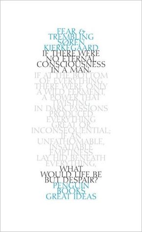 Kierkegaard: Fear and Trembling (Cambridge Texts in the History of Philosophy)