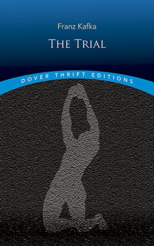 The Trial (Dover Thrift Editions: Classic Novels)