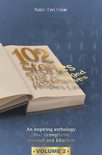 102 Stories that Changed People's Lives Vol. 2