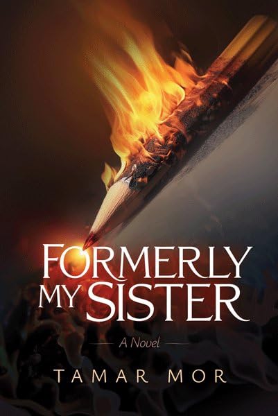 [9798886731088] Formerly My Sister