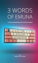 3 WORDS OF EMUNAH | Rabbi Lazer Brody