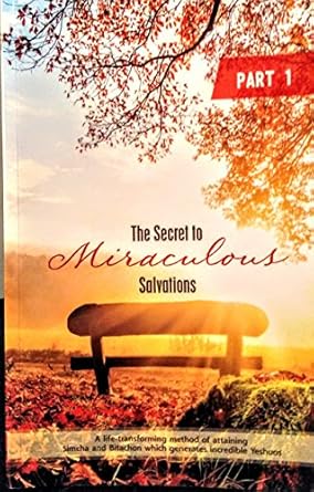Part 1 / Secret To Miraculous Salvation