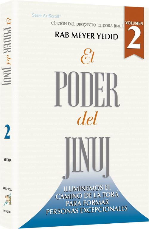 [9781422645000] El Poder del Jinuj Volumen 2 - Iluminando el sendero de la Torá para formar grandes personas