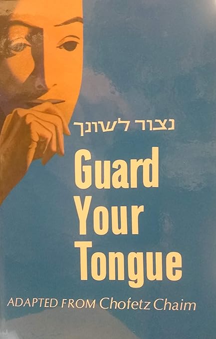Guard Your Tongue