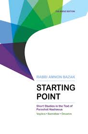 Starting Point - Pshat from the Weekly Parsha | R. Amnon Bazak