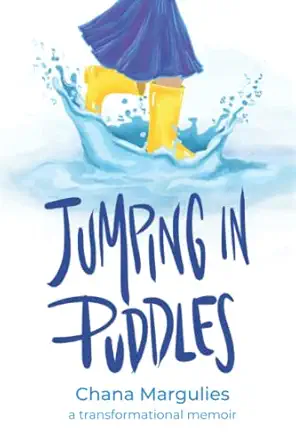 [9798469057024] Jumping In Puddles: A transformational memoir