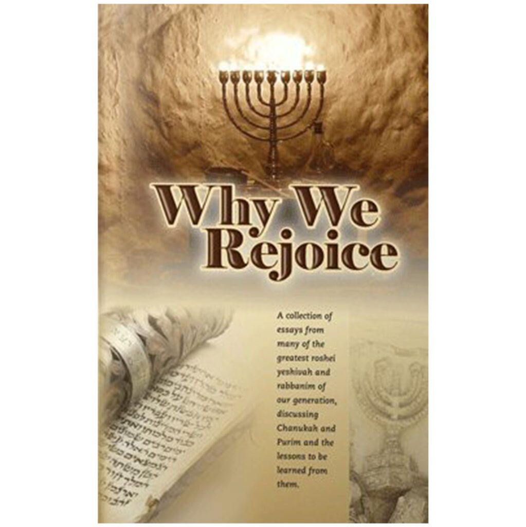 Why We Rejoice | Essays on Chanukah & Purim