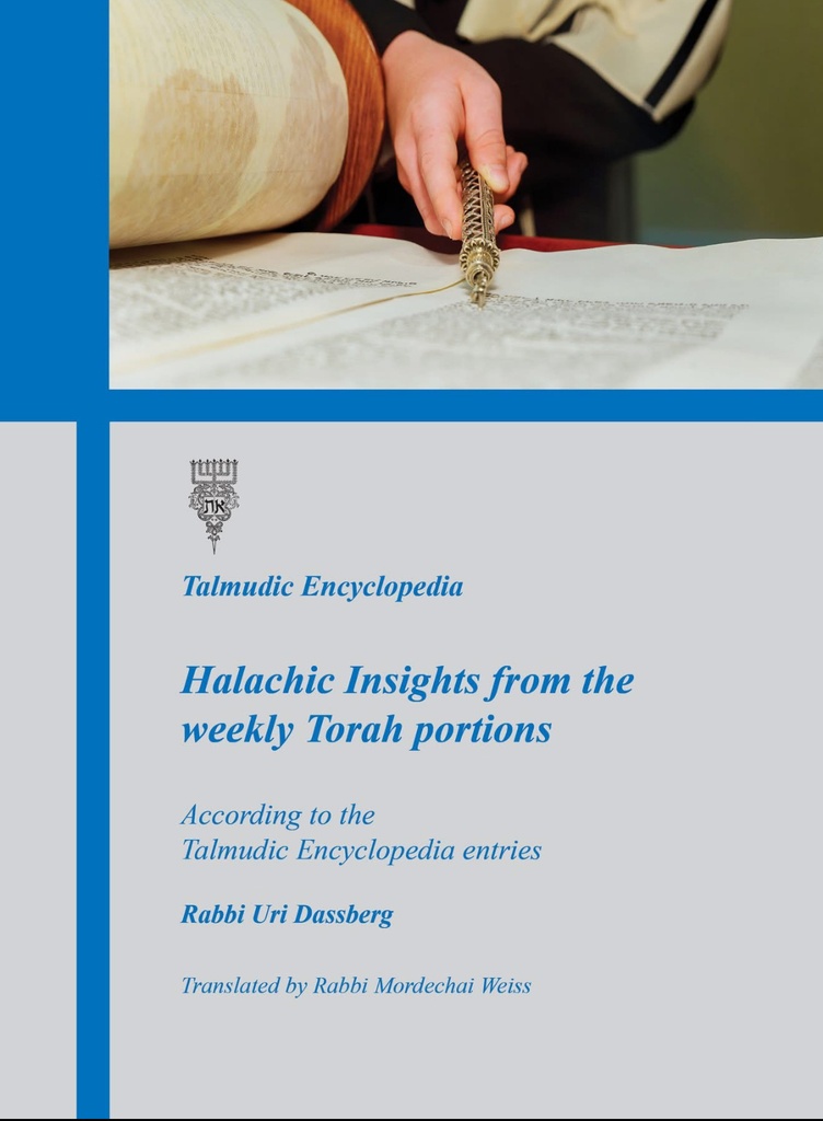 Halachic Insights from the Weekly Torah Portion