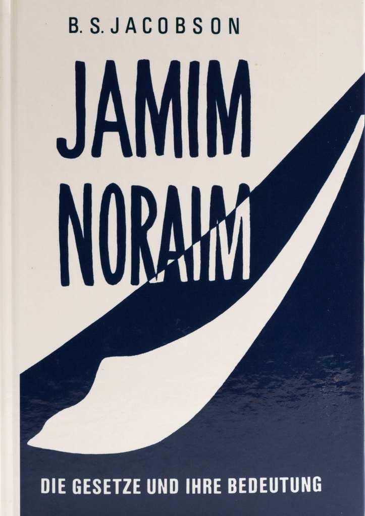 Jamim Noraim – Die Gesetze und ihre Bedeutung | Jacobson | German