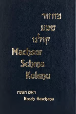 Rosch Haschana | Machsor Schma Kolenu | German