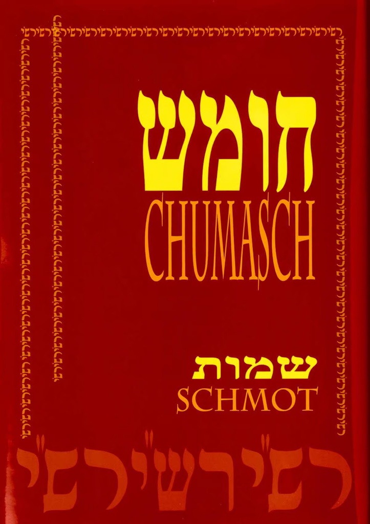 CHUMASCH RASCHI SCHMOT