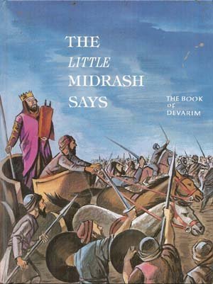 [10910025] The Book of Devarim | The Little Midrash Says Series | Volume #5 in the Torah Series 