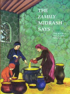 [10910036] The Book Of Melachim / Kings - Part 2 | The Family Midrash Says Series | Volume #6 in the Nach Series 