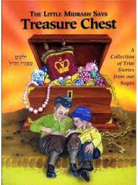 Treasure Chest - Stories of Tzadikim for Children | Volume 1 | The Little Midrash Says Series