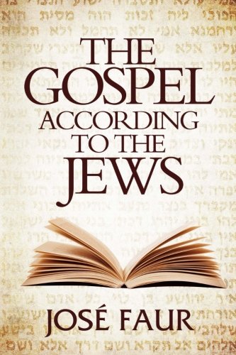 The Gospel According to The Jews