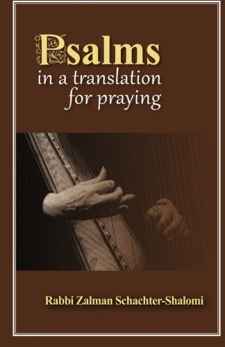 Psalms in a Translation for Praying