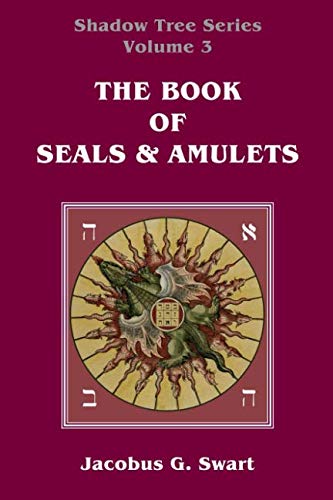 The Book of Seals & Amulets