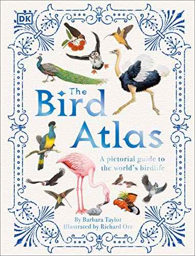 The Bird Atlas | DK Pictorial Atlases