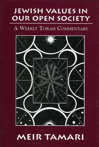 Jewish Values in our Open Society: A Weekly Torah Commentary