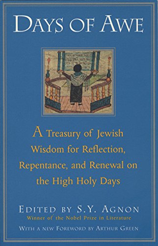 Days of Awe: A Treasury of Jewish Wisdom for Reflection, Repentance, and Renewal on the High Holy Days