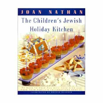 By Joan Nathan The Children's Jewish Holiday Kitchen [Paperback]