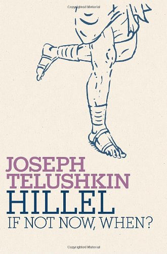 Hillel: If Not Now, When? | Jewish Encounters Series