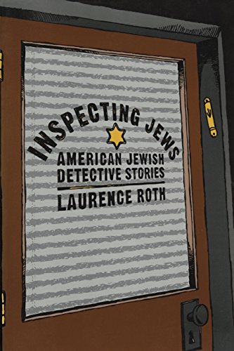 Inspecting Jews: American Jewish Detective Stories