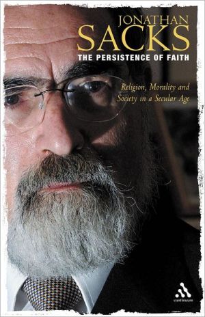 The Persistence of Faith: Religion, Morality and Society in a Secular Age (Reith Lectures (Paper))