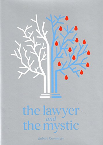 The Lawyer and the Mystic