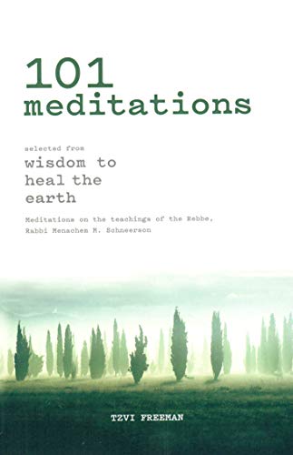101 Meditations - Selected from Wisdom to Heal the Earth