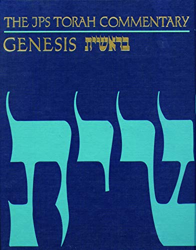 The JPS Torah Commentary: Genesis