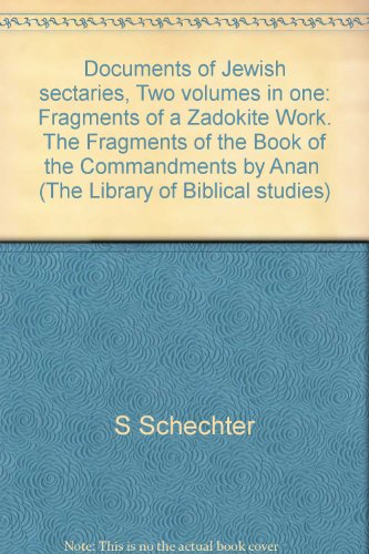 Documents of Jewish sectaries, (The Library of Biblical studies)