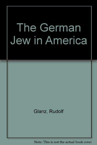 The German Jew in America