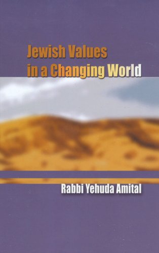 Jewish Values In A Changing World