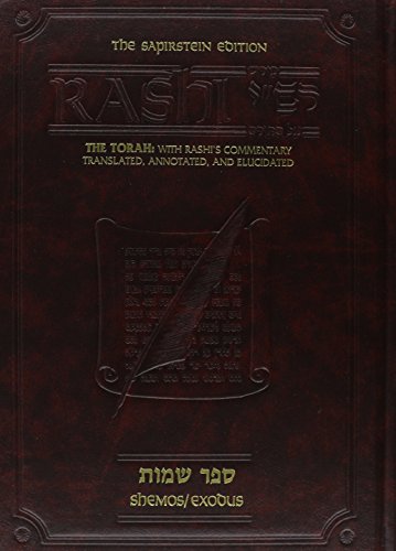 Rashi on Sefer Shemos | Large Size | Translated, Annotated, and Elucidated | Sapirstein Edition Artscroll