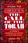 The Call of the Torah | Sefer Bamidbar | An Anthology of Interpretation and Commentary on the Five Books of Moses