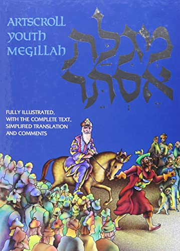 The Artscroll Youth Megillah |  Fully Illustrated with the Complete Text, Simplified Translation and Comments | Hardcover Edition 