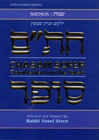 Chasam Sofer On Shemos | Commentary on the Torah