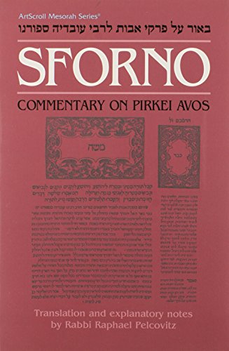 Sforno on Pirkei Avos: Commentary on Pirkei Avos