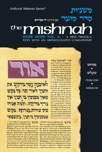 The Mishnah: Seder Moed: Volume II