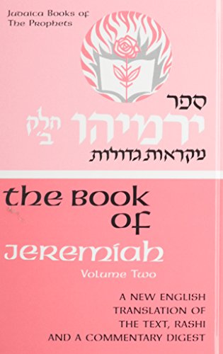 Book of Jeremiah Vol. 2: Hebrew Text & Commentary With English Translation
