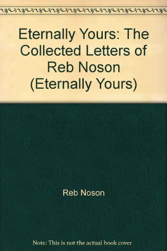 Eternally Yours: The Collected Letters Of Reb Noson (eternally Yours)