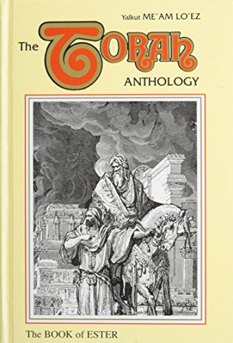[9780940118133] Esther | Me'am Lo'ez Nach | Torah Anthology | Volume 23 in the Series