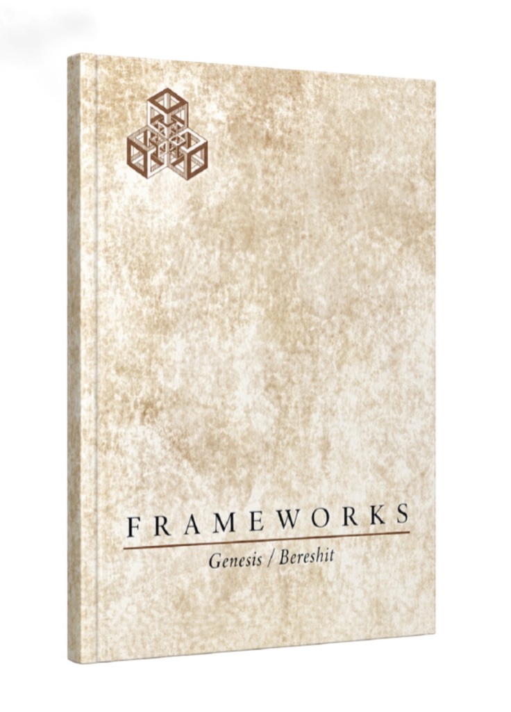 FrameWorks | Genesis / Bereshit    | Essays on Torah in Context
