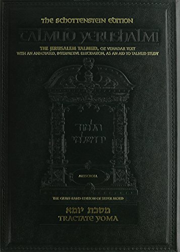 Yoma [YERUSHALMI] Schottenstein Ed.